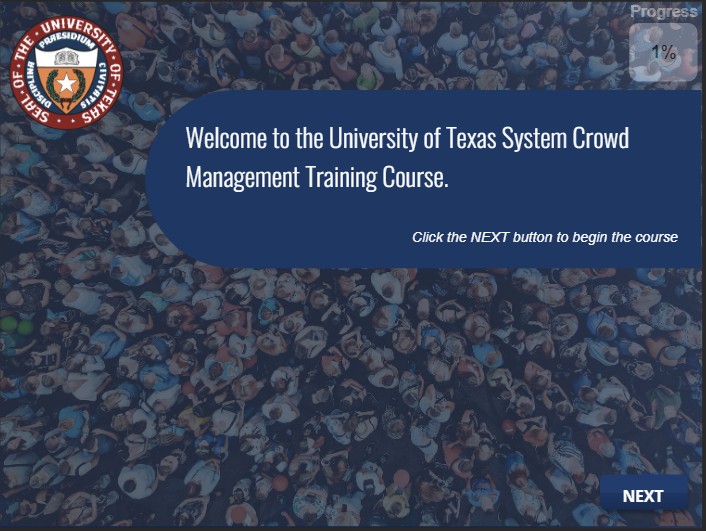 The University of Texas System Crowd Management Training Course